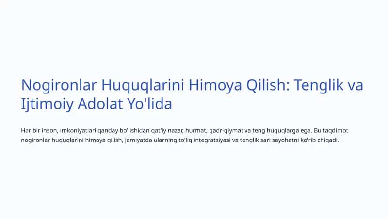 Nogironlar Huquqlarini Himoya Qilish: Tenglik va Ijtimoiy Adolat Yo'lida