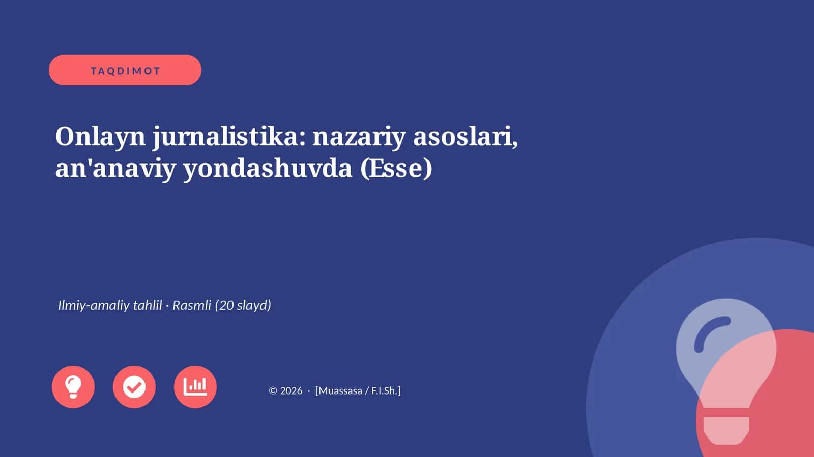 Onlayn jurnalistika: nazariy asoslari, an'anaviy yondashuvda (Esse)