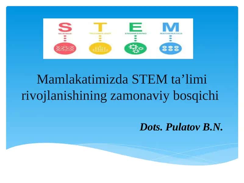 STEM Ta'limi va Vojlanishi