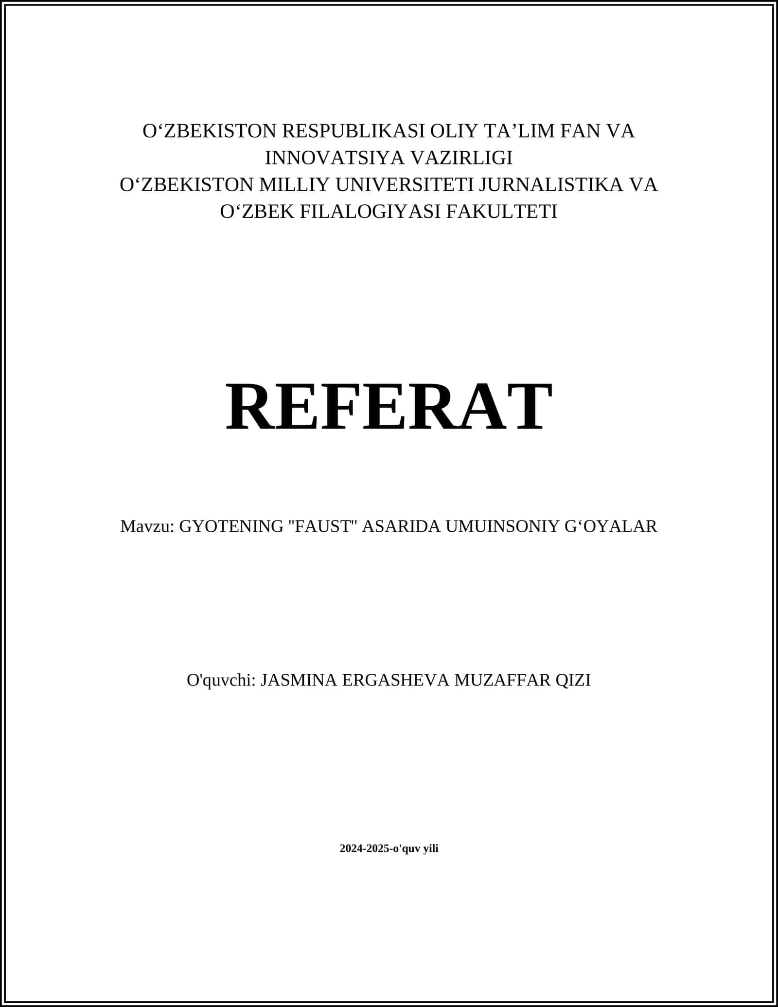 GYOTENING ''FAUST'' ASARIDA UMUINSONIY G‘OYALAR