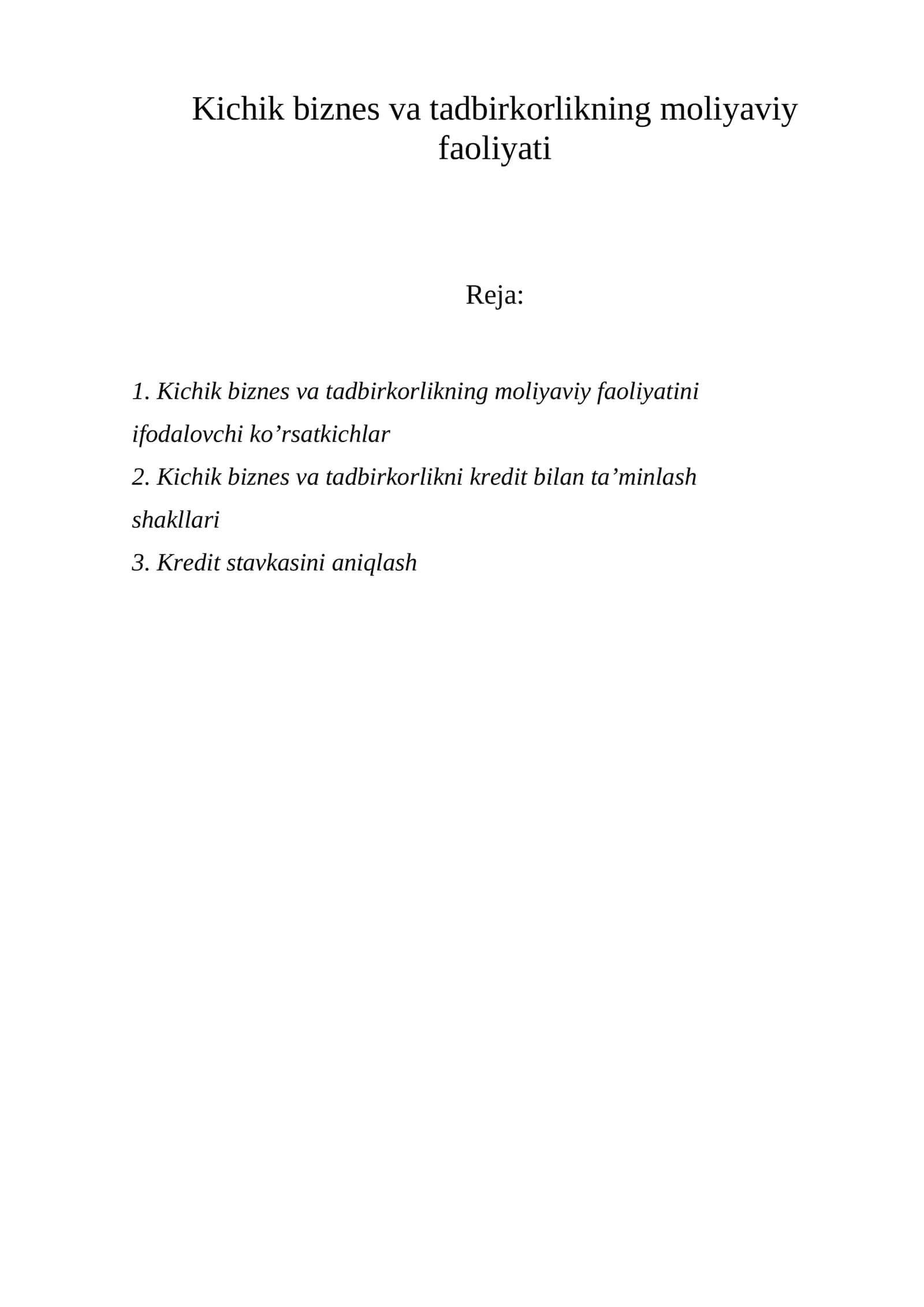 Kichik biznes va tadbirkorlikning moliyaviy faoliyati