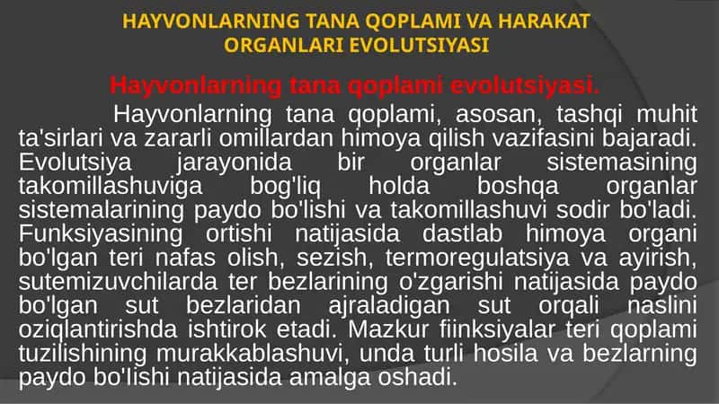 HAYVONLARNING TANA QOPLAMI VA HARAKATORGANLARI EVOLUTSIYASI