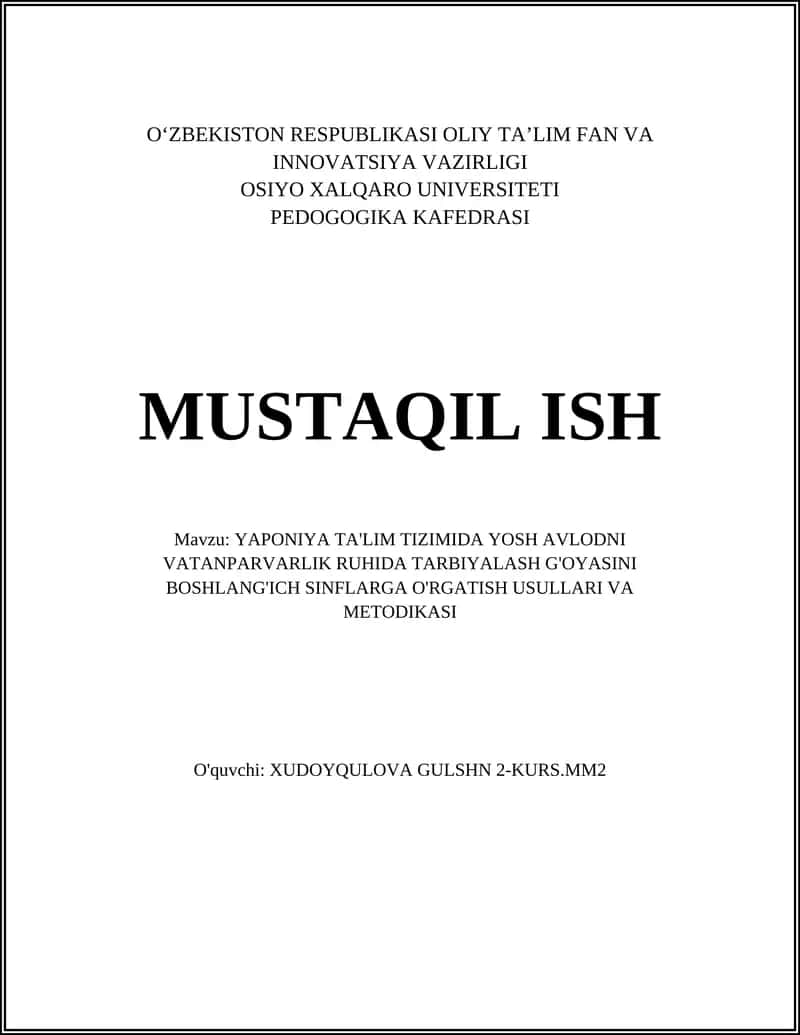 YAPONIYA TA'LIM TIZIMIDA YOSH AVLODNI VATANPARVARLIK RUHIDA TARBIYALASH G'OYASINI BOSHLANG'ICH SINFLARGA O'RGATISH USULLARI VA METODIKASI