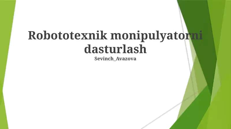 Robototexnik monipulyatorni dasturlash