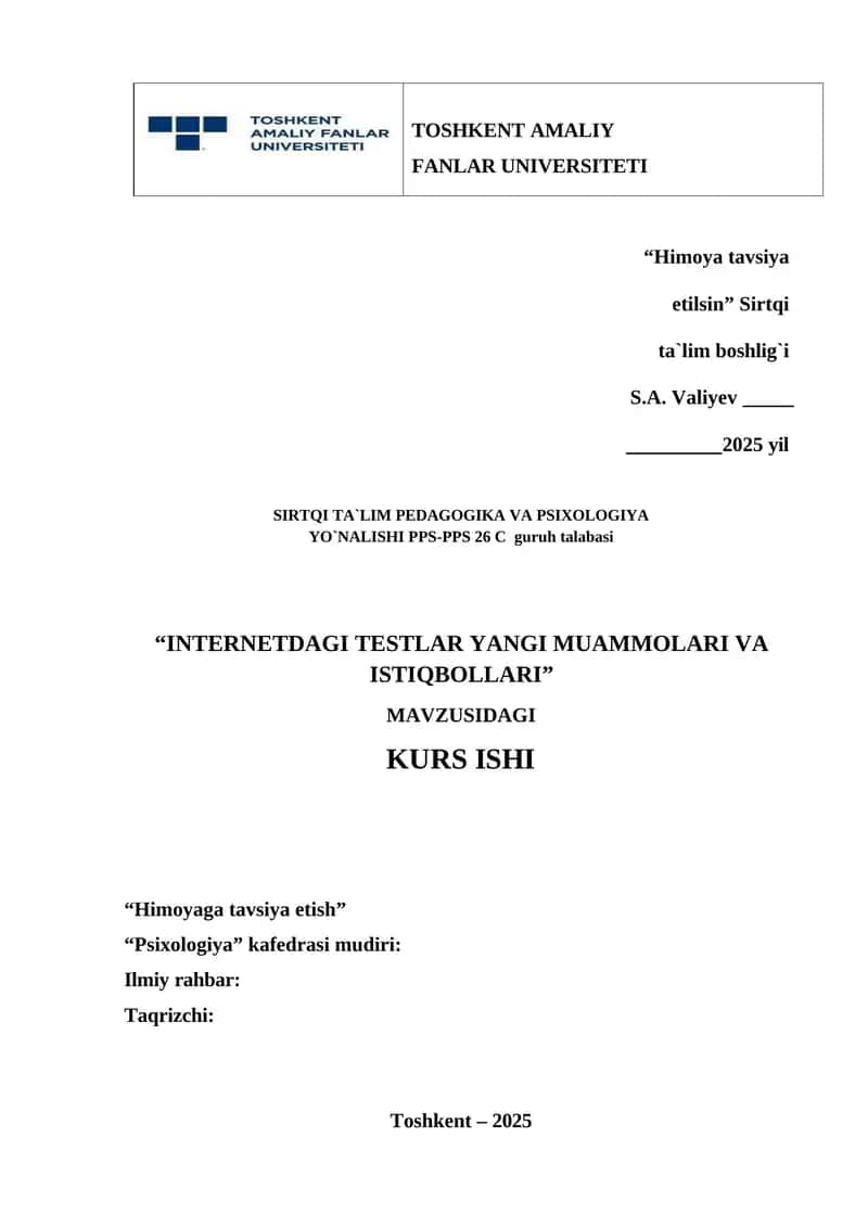 “INTERNETDAGI TESTLAR YANGI MUAMMOLARI VA ISTIQBOLLARI”