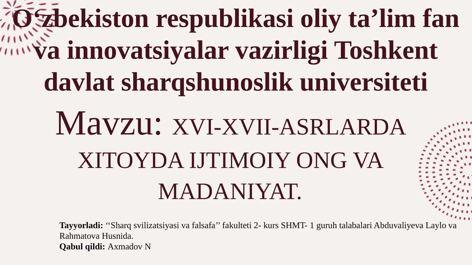 XVI-XVII-ASRLARDA XITOYDA IJTIMOIY ONG VA MADANIYAT