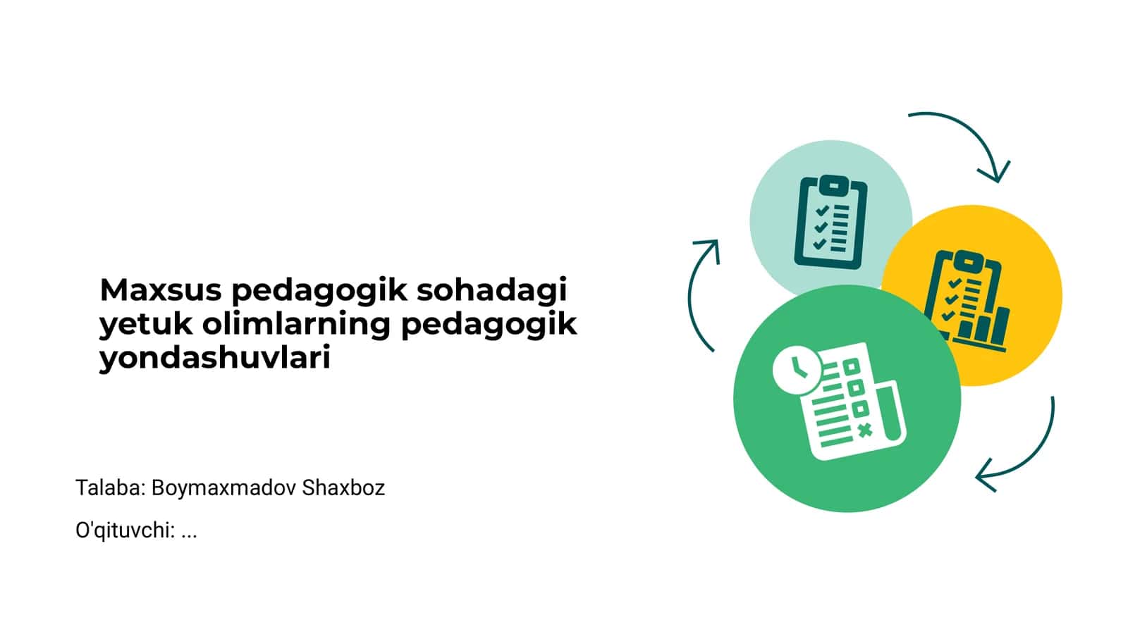 Maxsus pedagogik sohadagi yetuk olimlarning pedagogik yondashuvlari