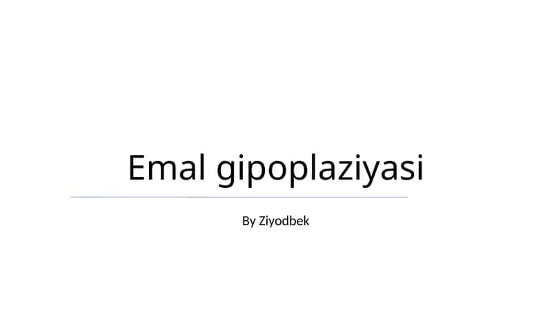 Emal gipoplaziyasi