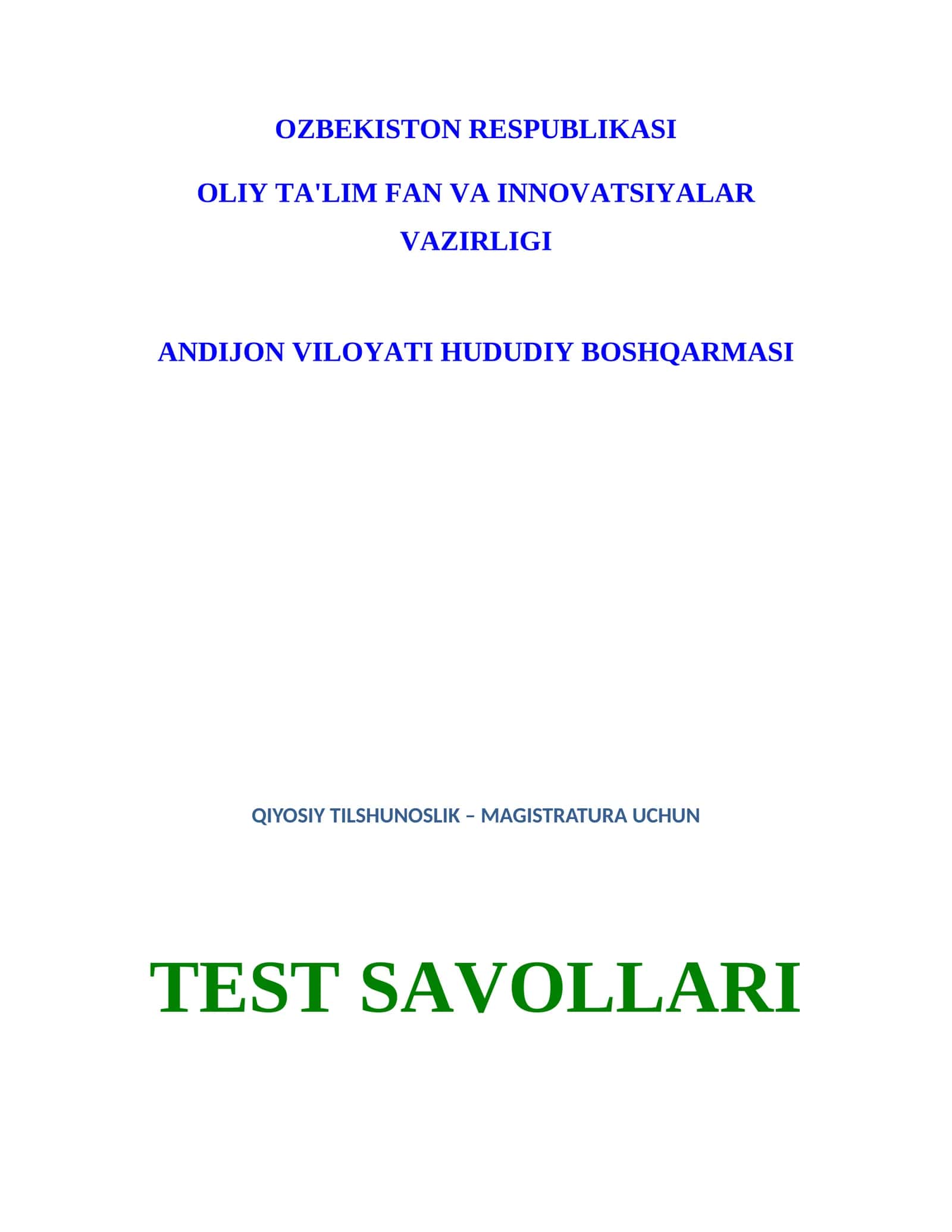 Qiyosiy TIlshunoslik - Magistratura uchun test savollari