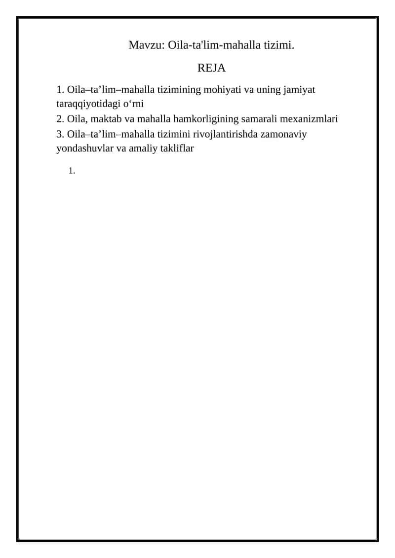 Oila-ta'lim-mahalla tizimi.