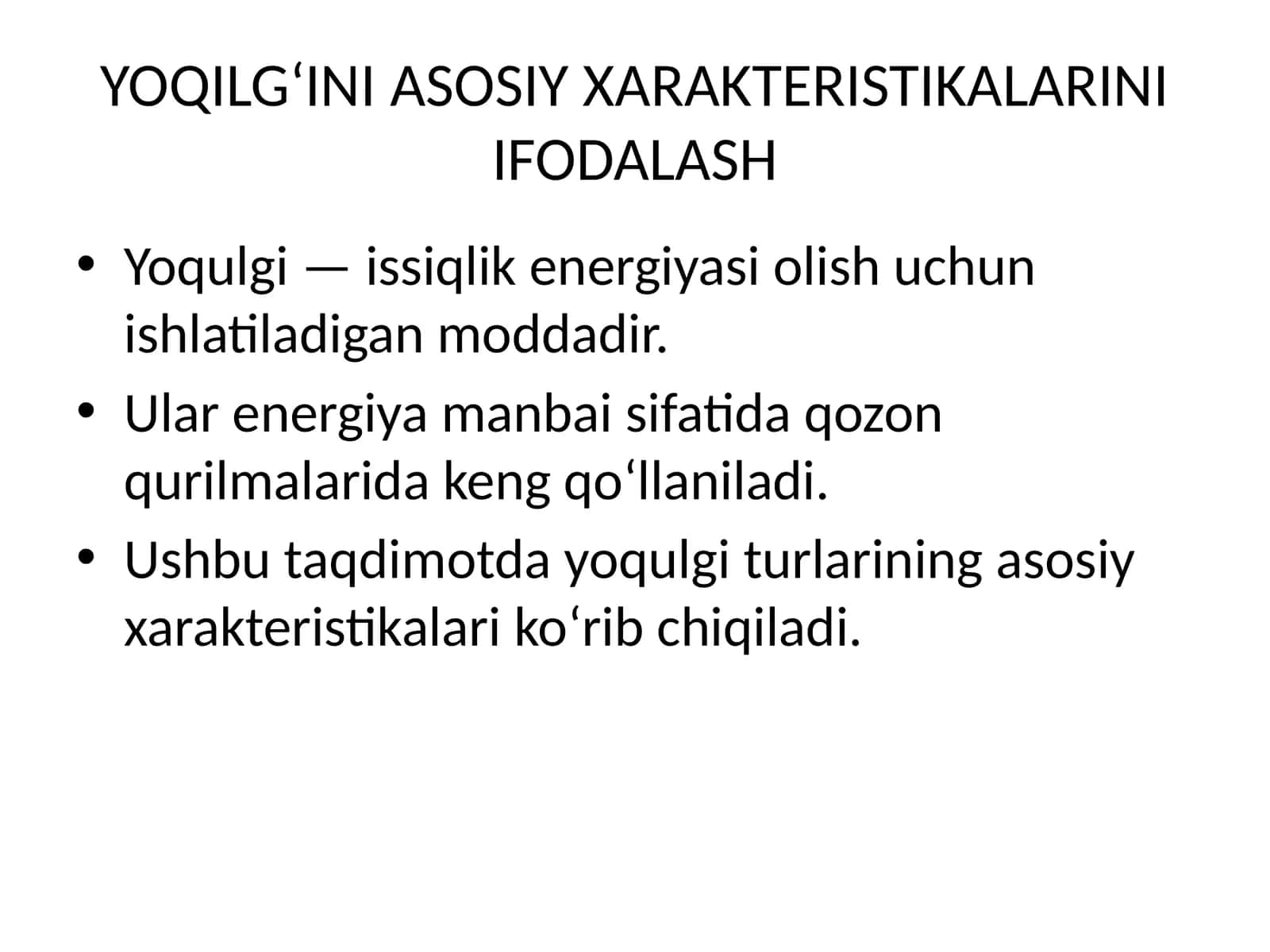 Yoqilg‘ini asosiy xarakteristikalarini ifodalash