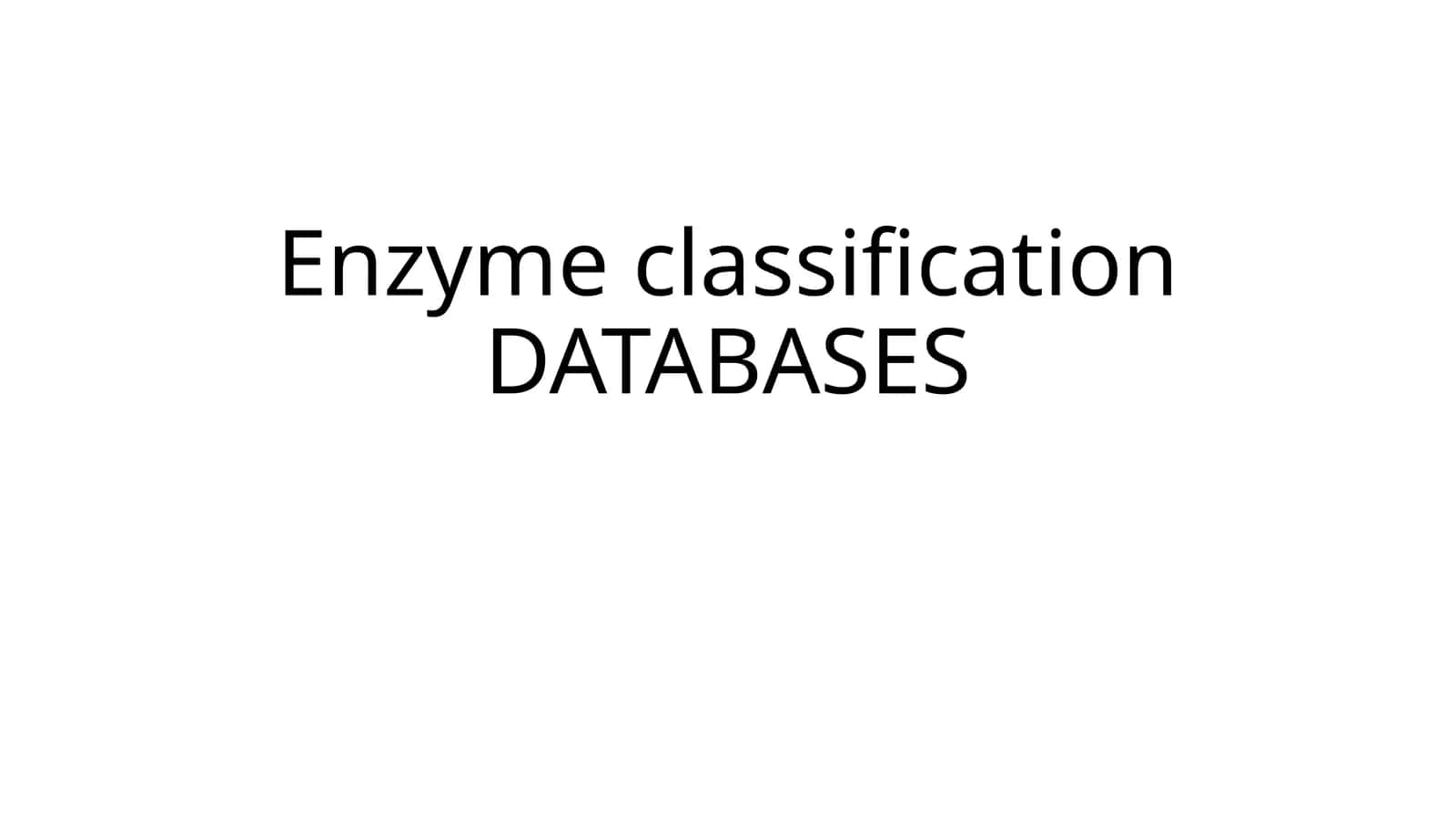 Enzyme classificationDATABASES