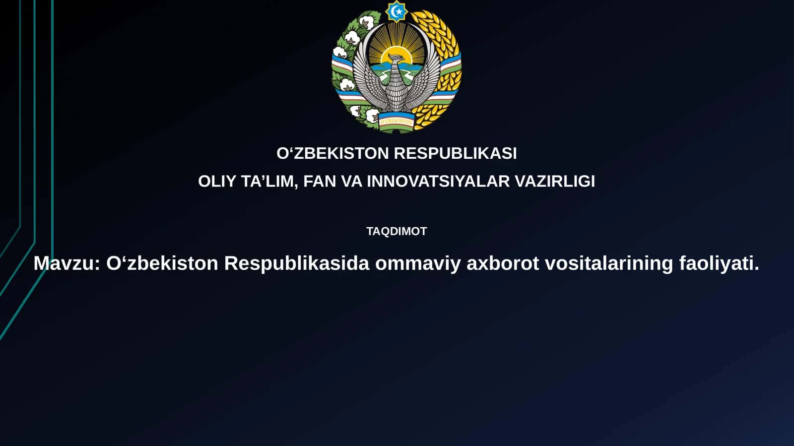 O‘zbekiston Respublikasida ommaviy axborot vositalarining faoliyati