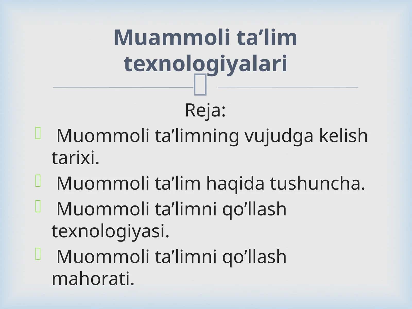 Muammoli ta’lim texnologiyalari