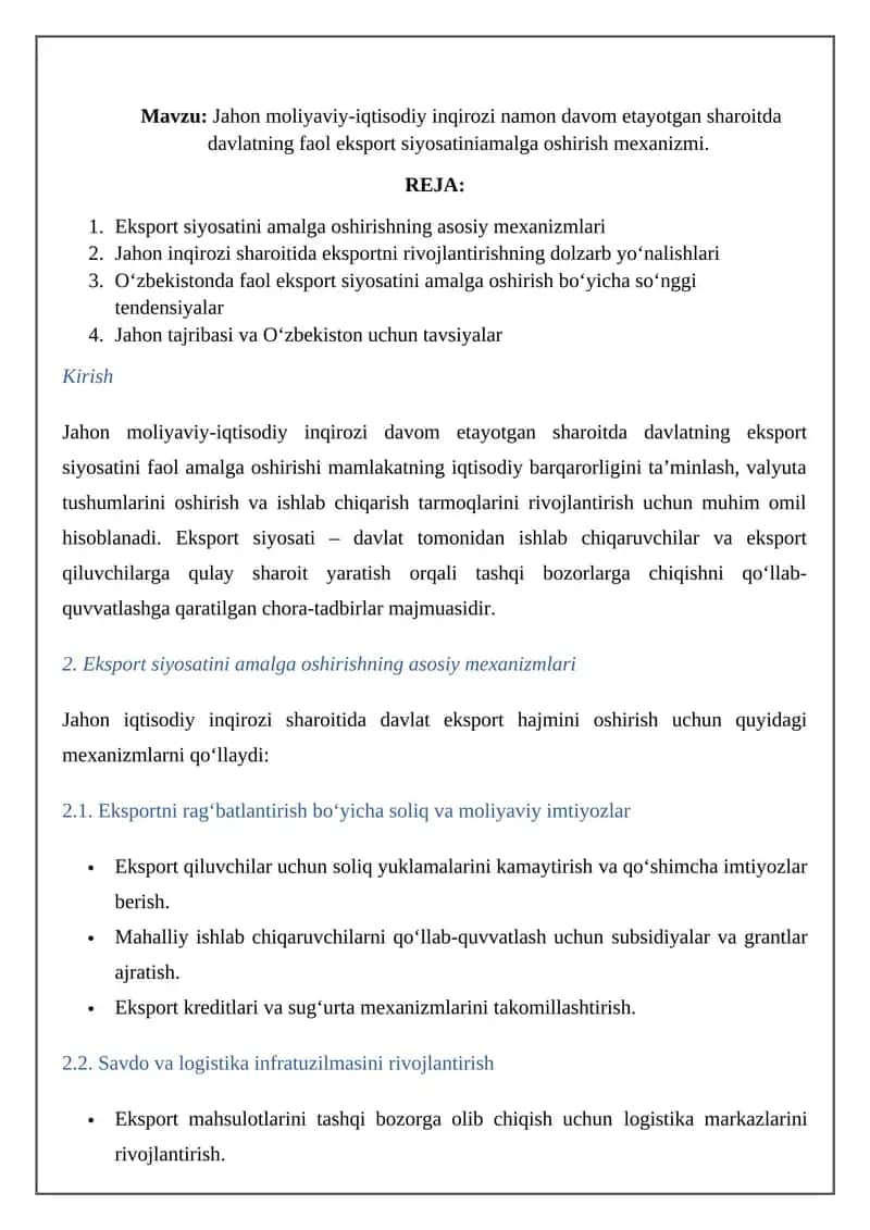 Jahon moliyaviy-iqtisodiy inqirozi namon davom etayotgan sharoitda davlatning faol eksport siyosatiniamalga oshirish mexanizmi