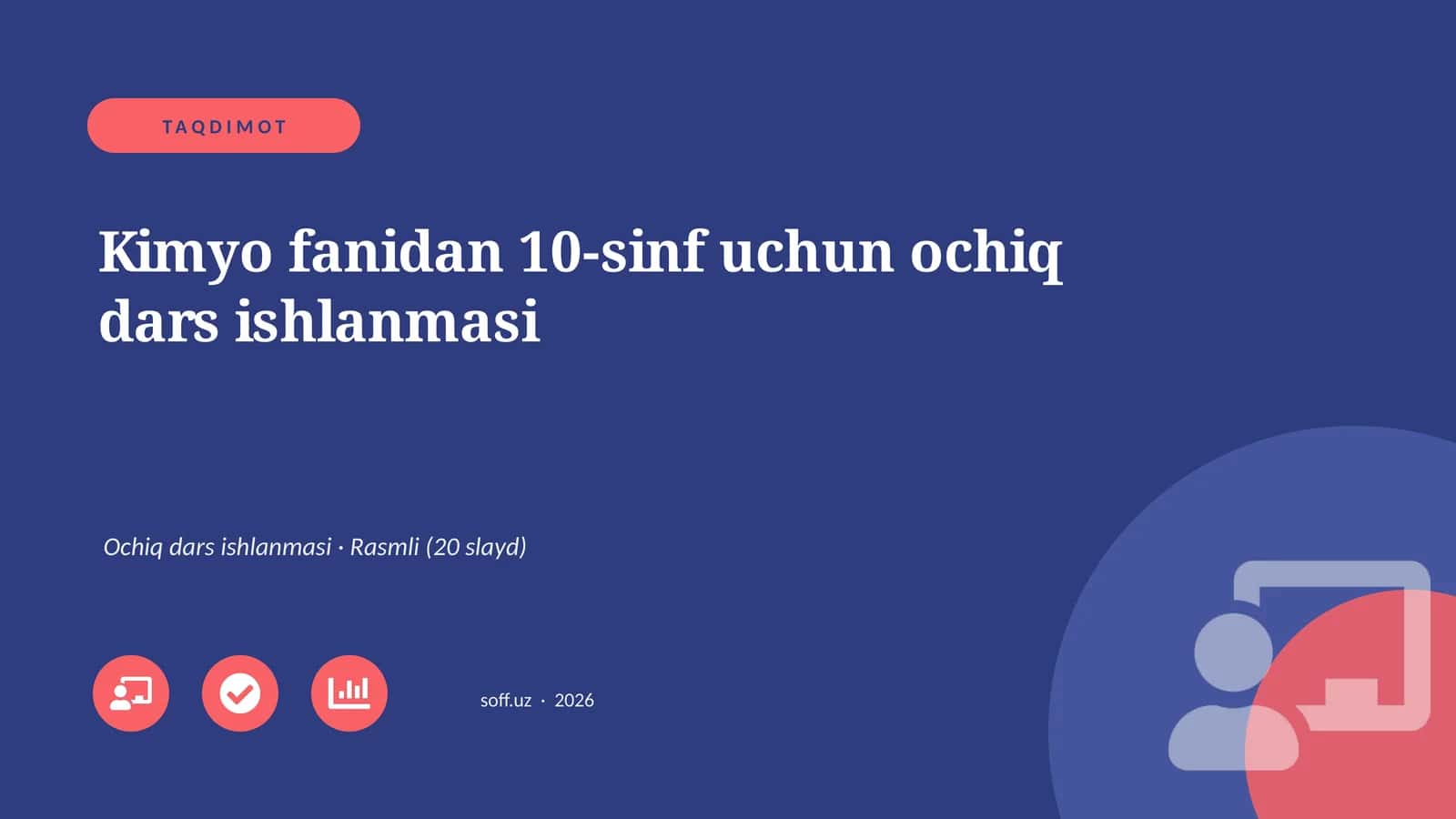 Kimyo fanidan 10-sinf uchun ochiq dars ishlanmasi