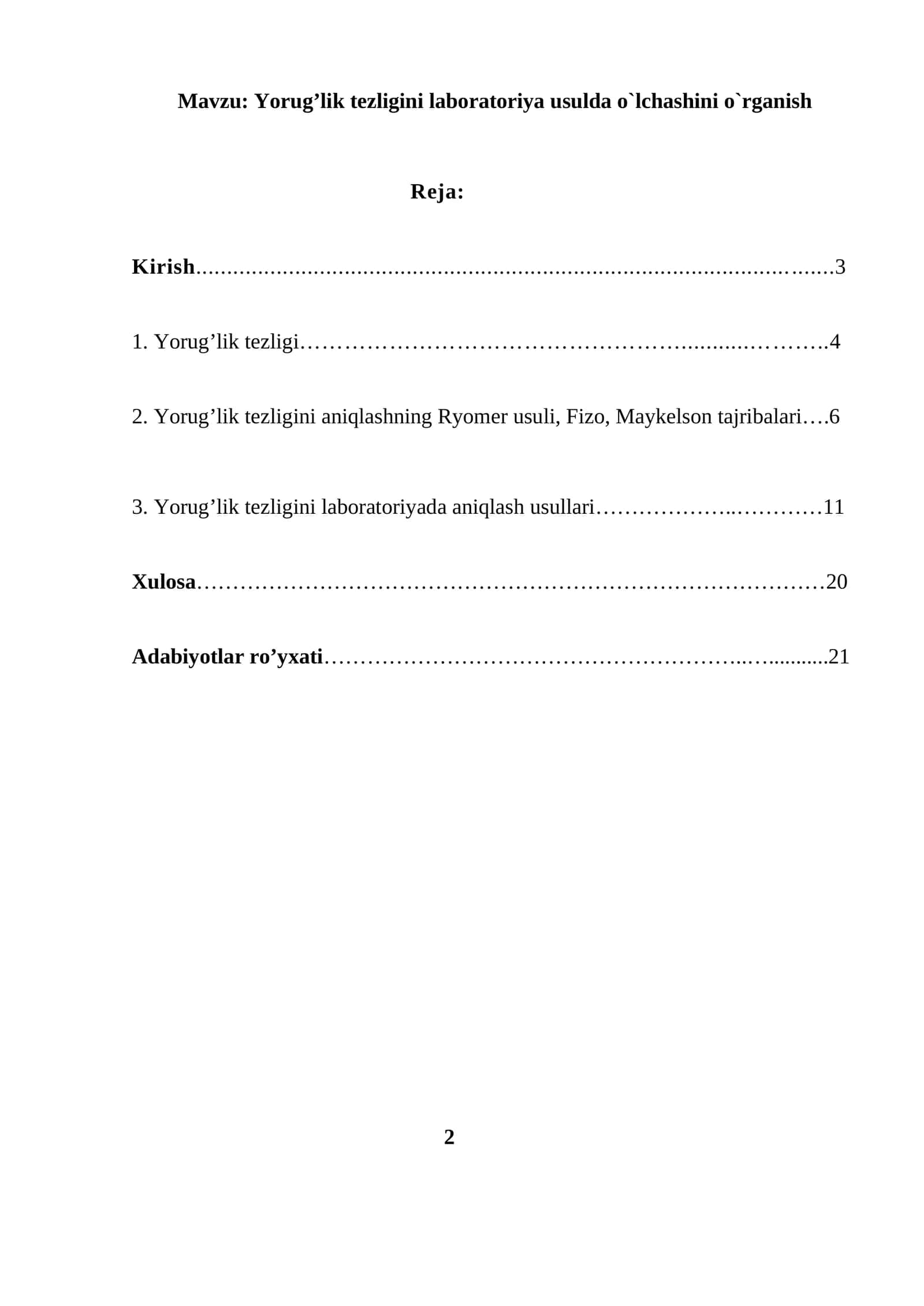 Yorug’lik tezligini laboratoriya usulda o`lchashini o`rganish mavzusida tayyor kurs ish