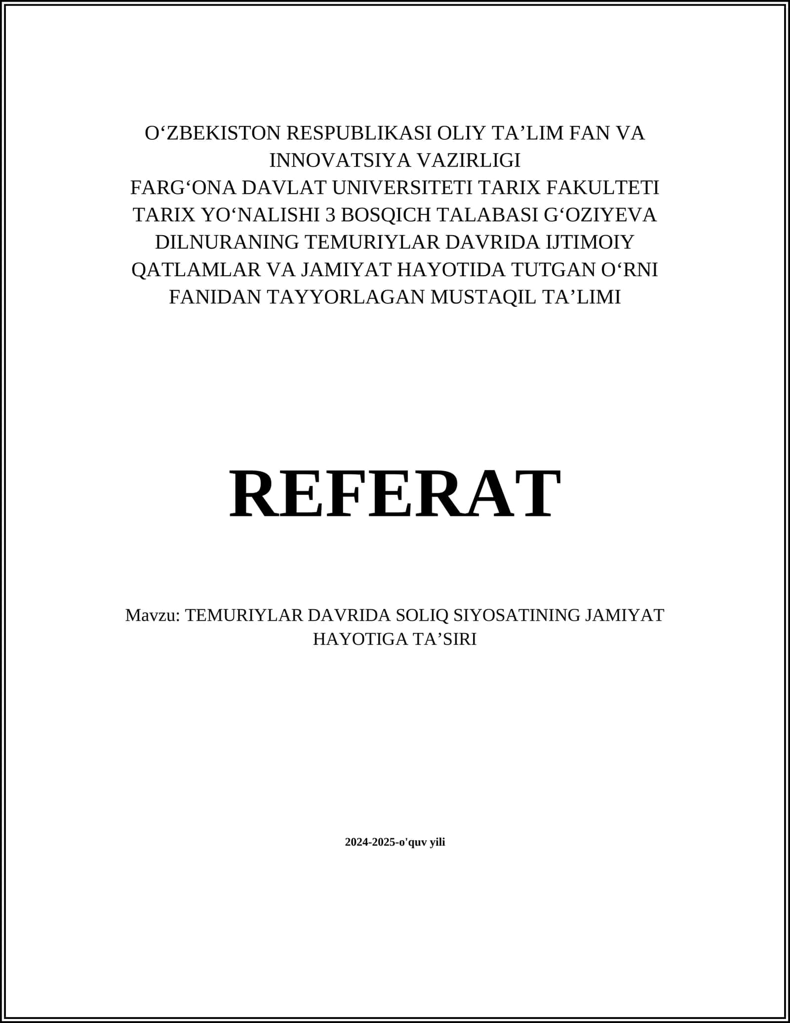 TEMURIYLAR DAVRIDA SOLIQ SIYOSATINING JAMIYAT HAYOTIGA TAʼSIRI REFERAT