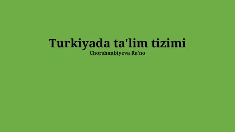 Turkiyada ta'lim tizimi