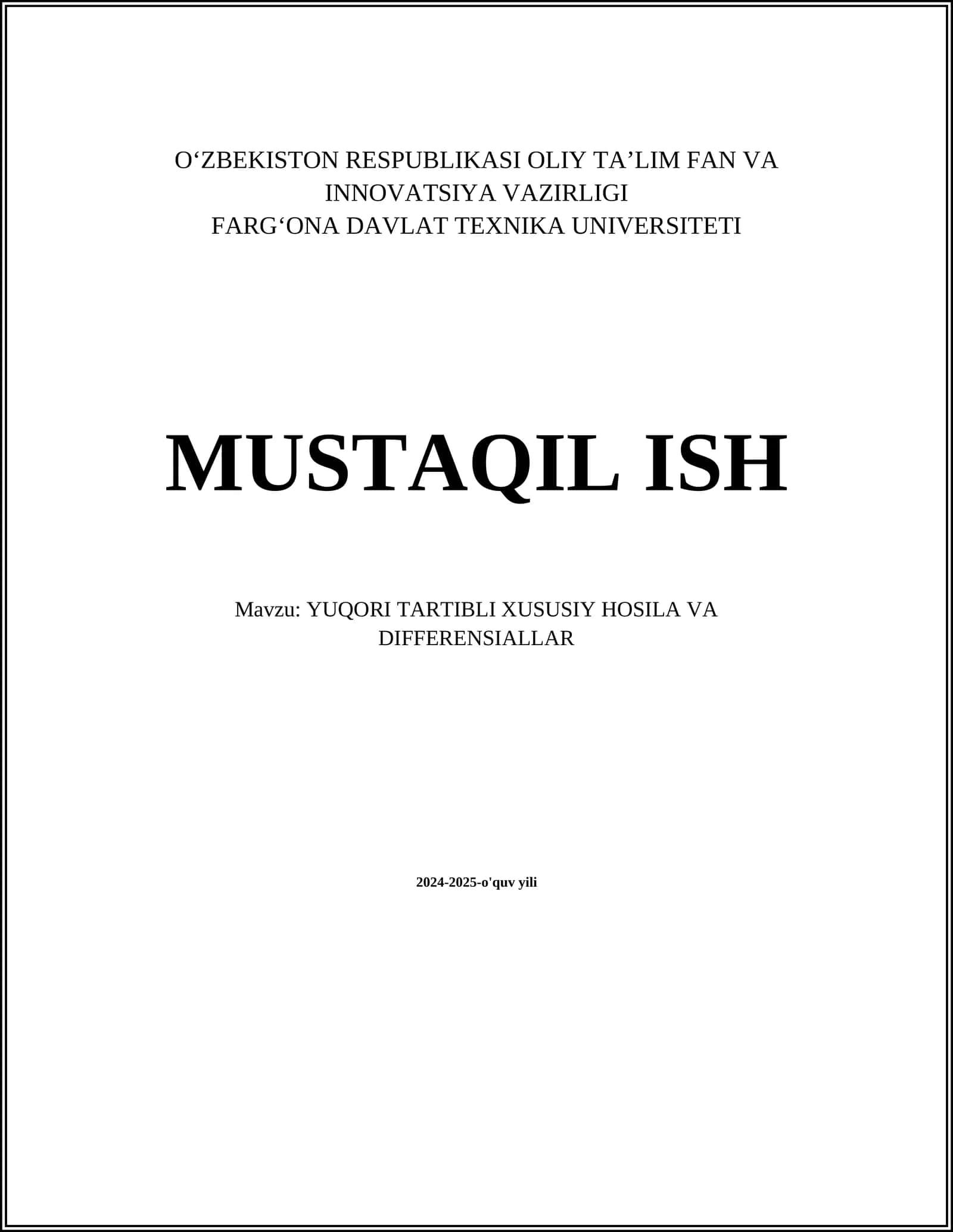 YUQORI TARTIBLI XUSUSIY HOSILA VA DIFFERENSIALLAR