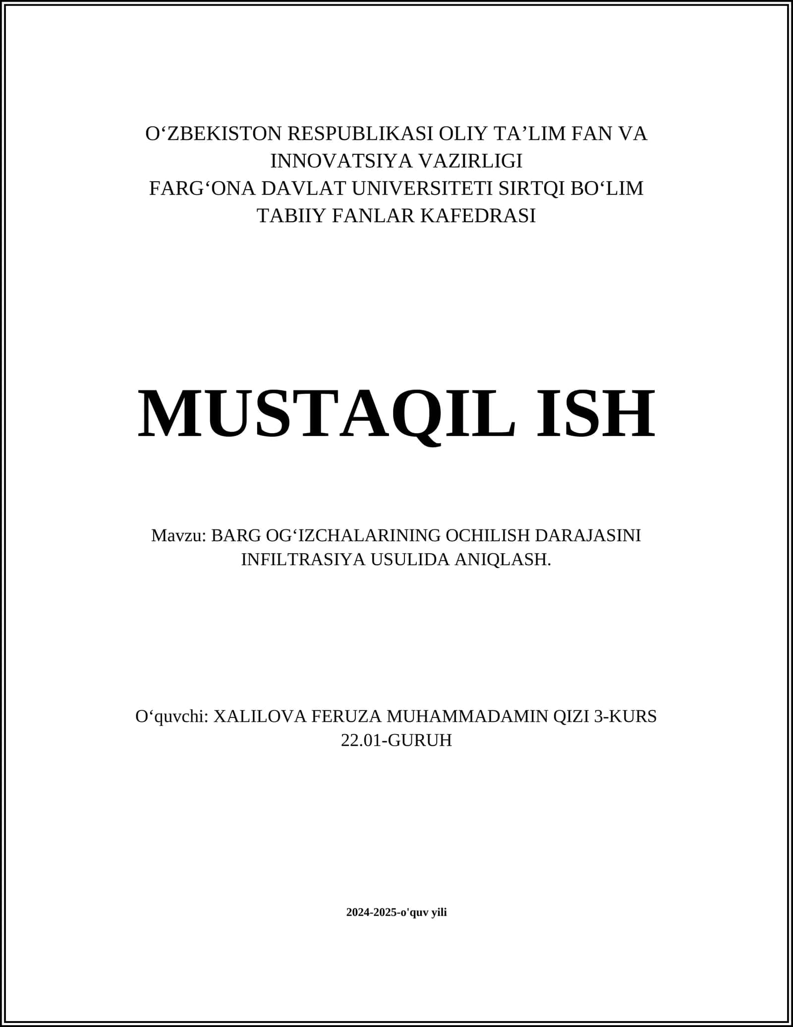 BARG OGʻIZCHALARINING OCHILISH DARAJASINI INFILTRASIYA USULIDA ANIQLASH