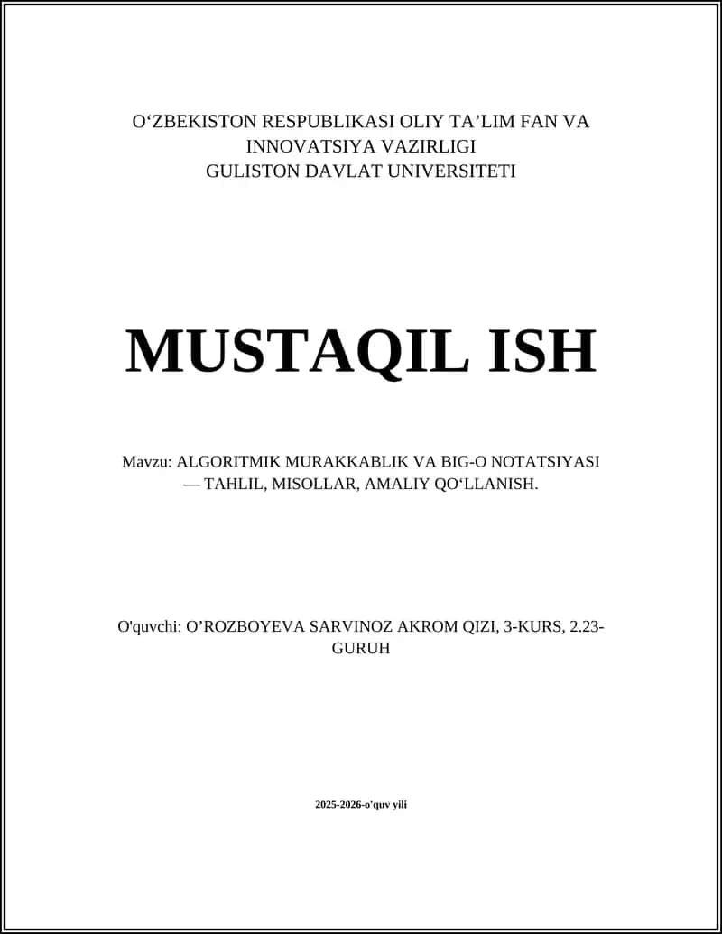 ALGORITMIK MURAKKABLIK VA BIG-O NOTATSIYASI