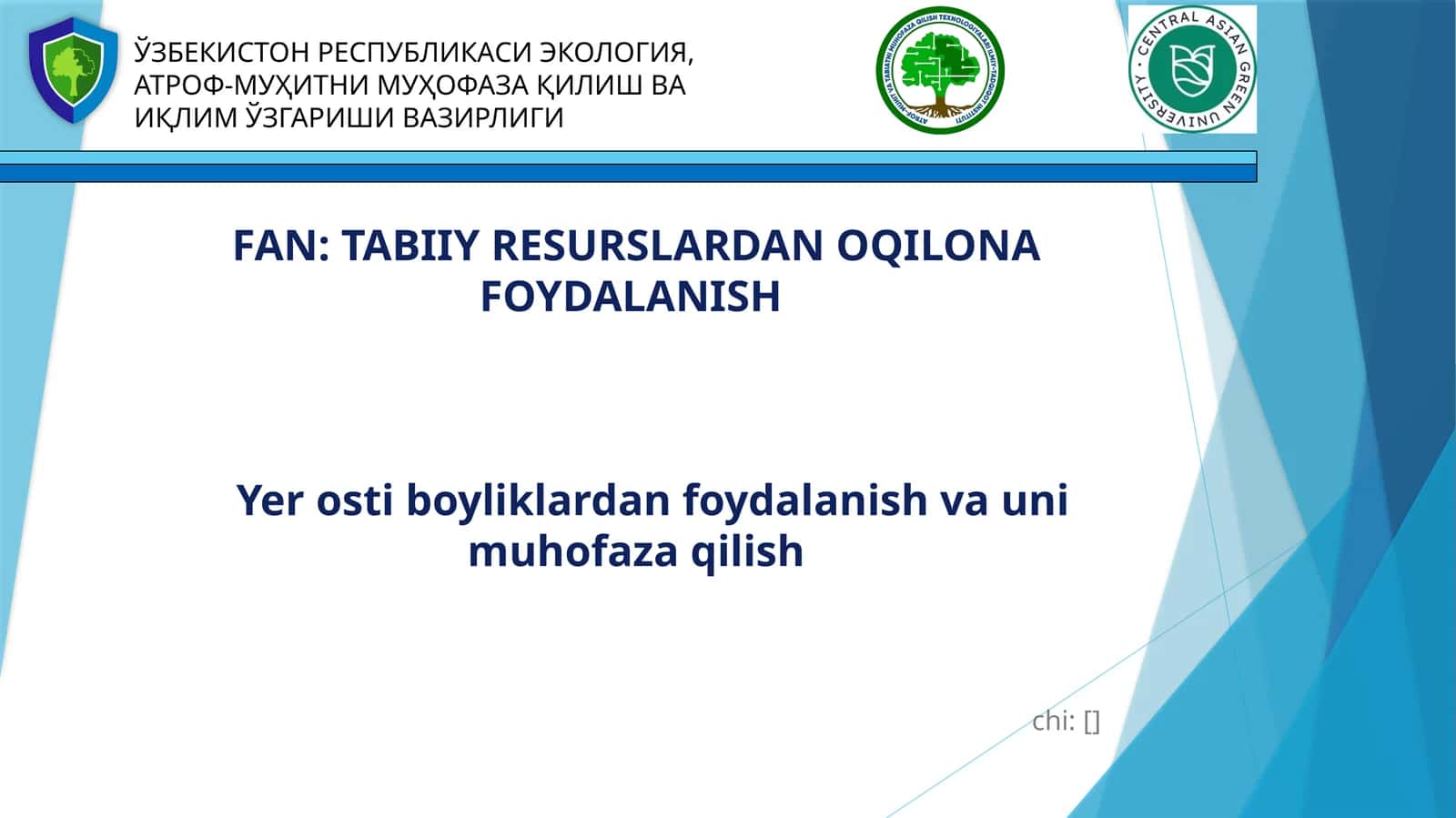 FAN: TABIIY RESURSLARDAN OQILONA FOYDALANISH