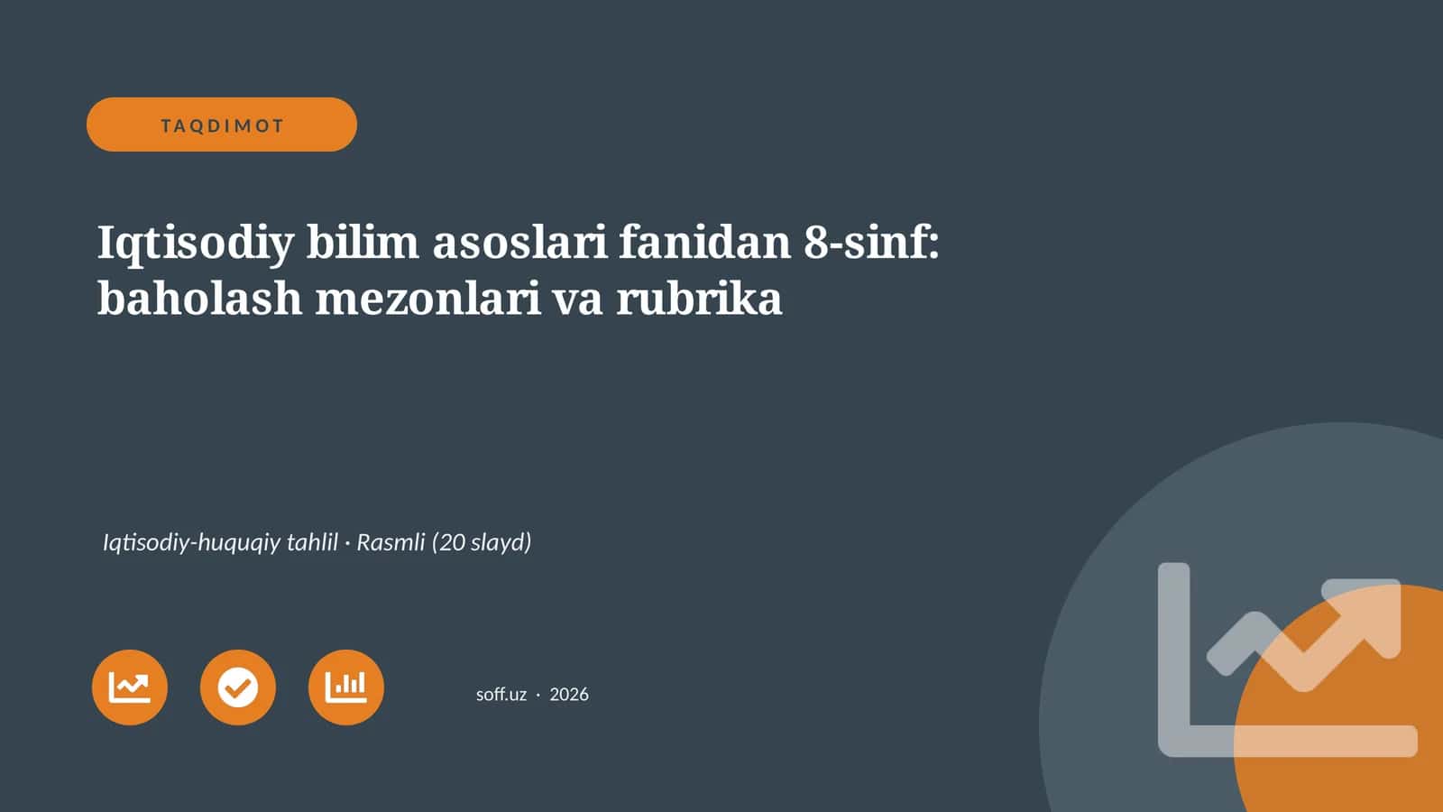 Iqtisodiy bilim asoslari fanidan 8-sinf: baholash mezonlari va rubrika
