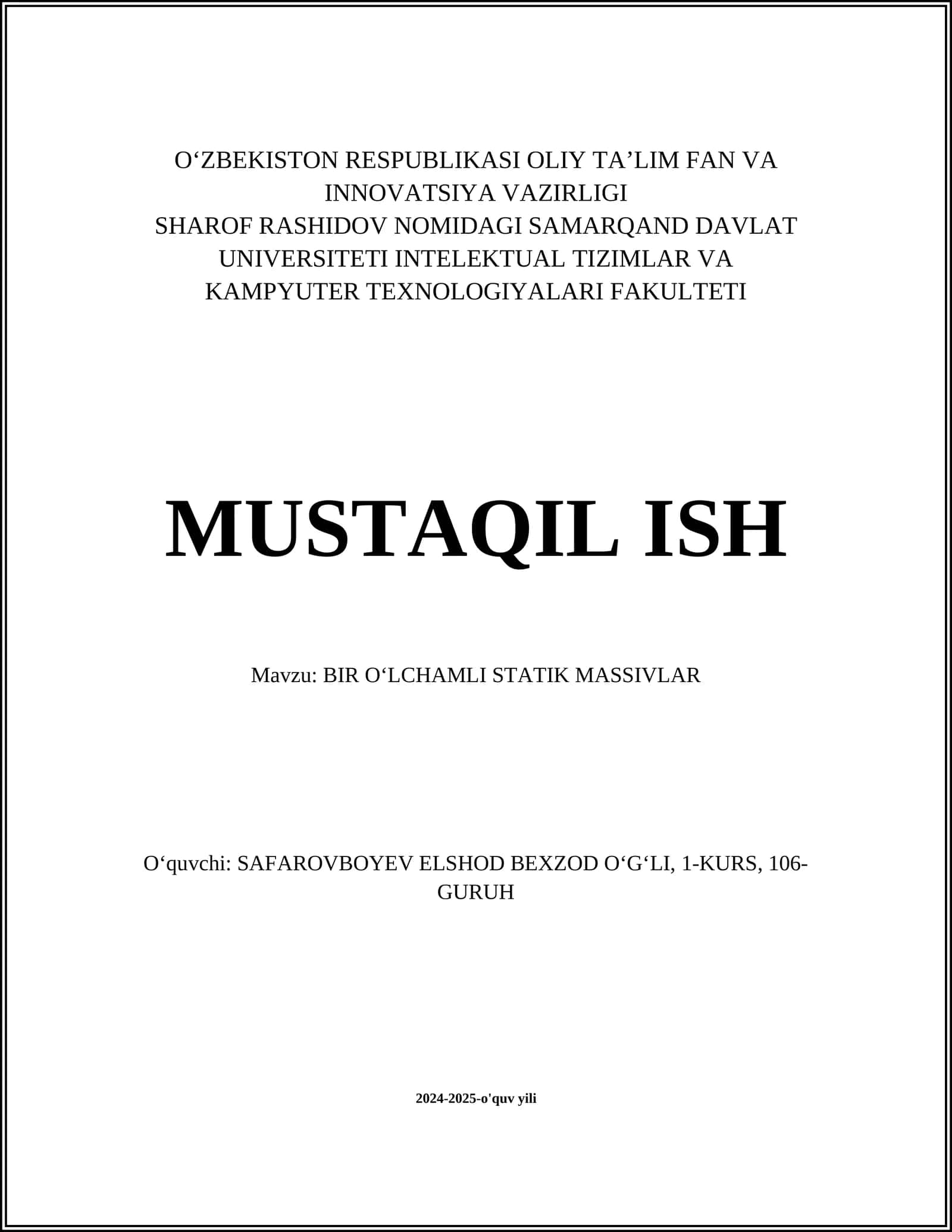 BIR OʻLCHAMLI STATIK MASSIVLAR