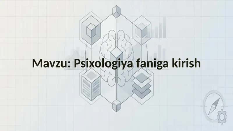 Psixologiya faniga kirish