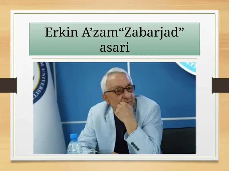 Erkin A’zam“Zabarjad”asari