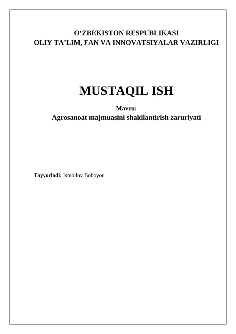 Agrosanoat majmuasini shakllantirish zaruriyati