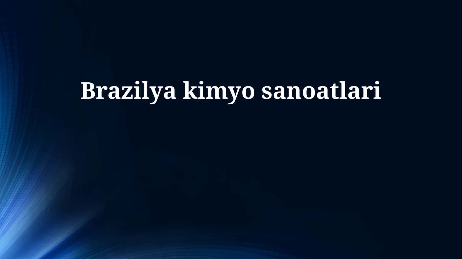 Brazilya kimyo sanoatlari