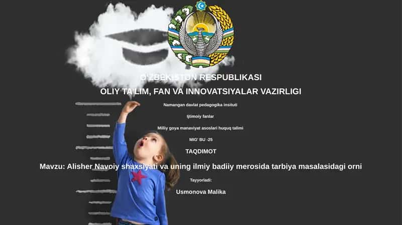 Alisher Navoiy shaxsiyati va uning ilmiy badiiy merosida tarbiya masalasidagi orni