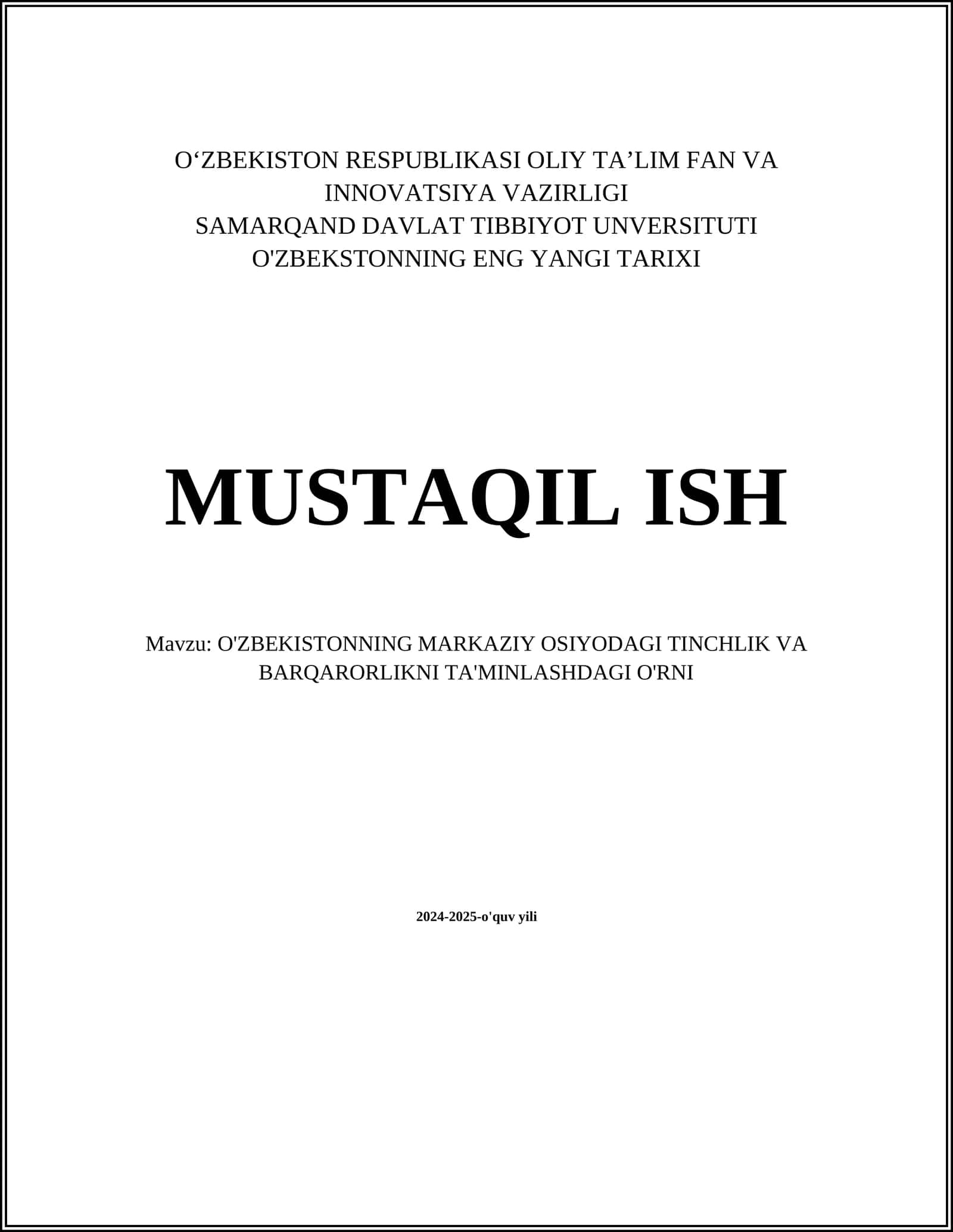 O'ZBEKISTONNING MARKAZIY OSIYODAGI TINCHLIK VA BARQARORLIKNI TA'MINLASHDAGI O'RNI