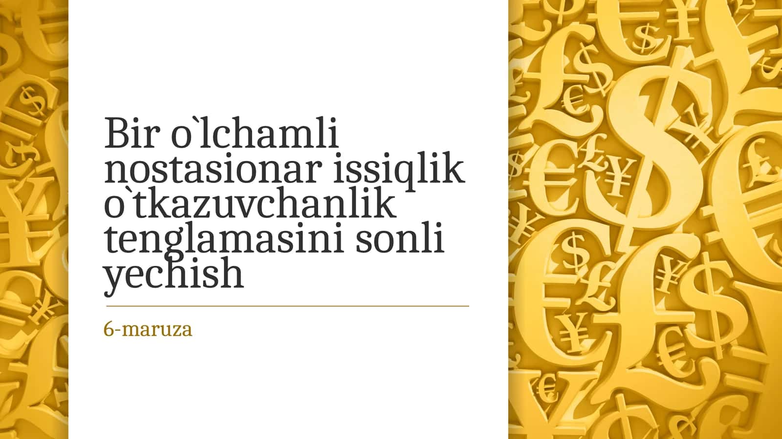 Biro`lchamlinostasionarissiqliko`tkazuvchanliktenglamasi
