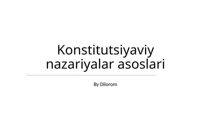 Konstitutsiyaviy nazariyalar asoslari