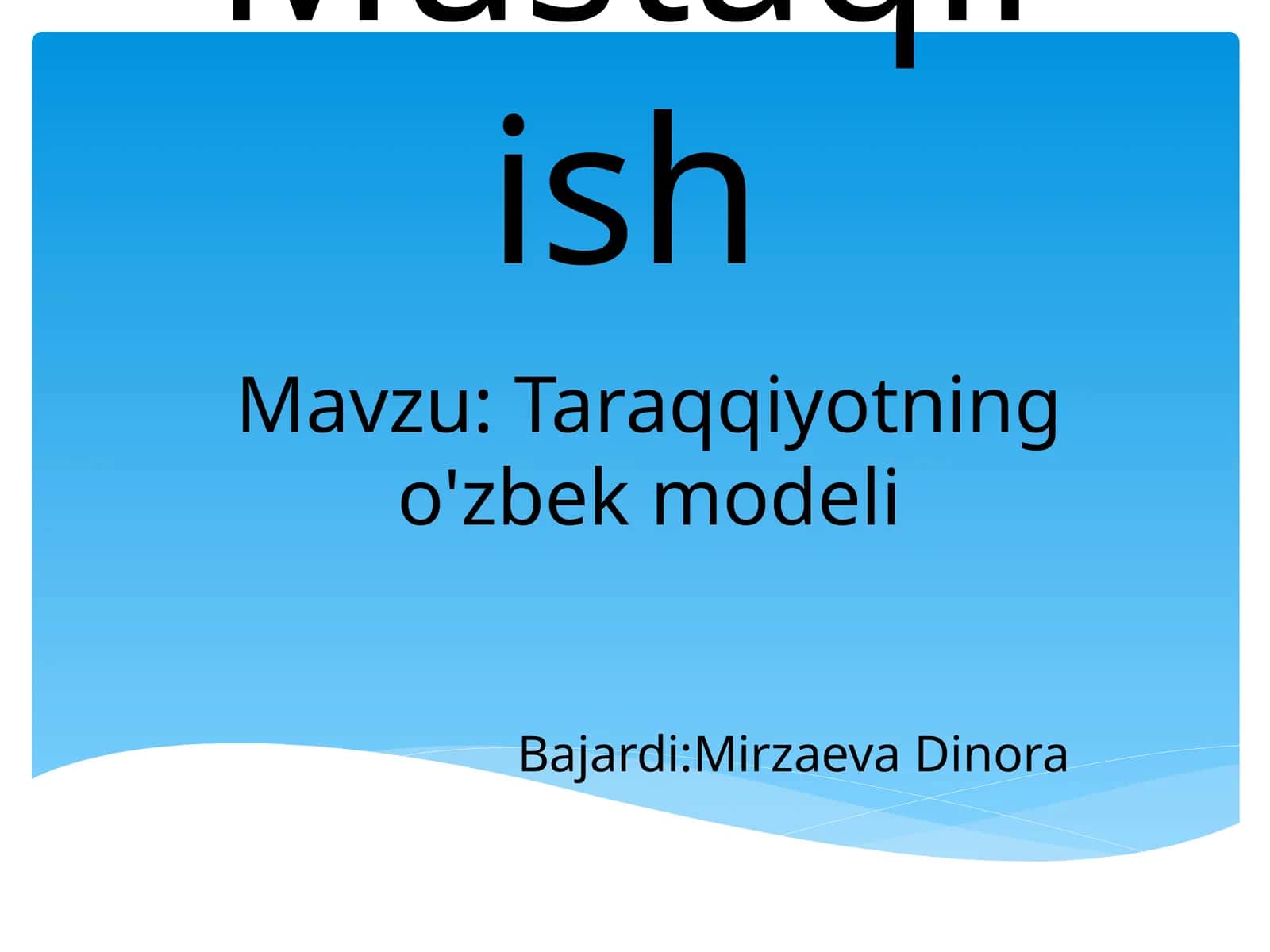 Taraqqiyotning o'zbek modeli
