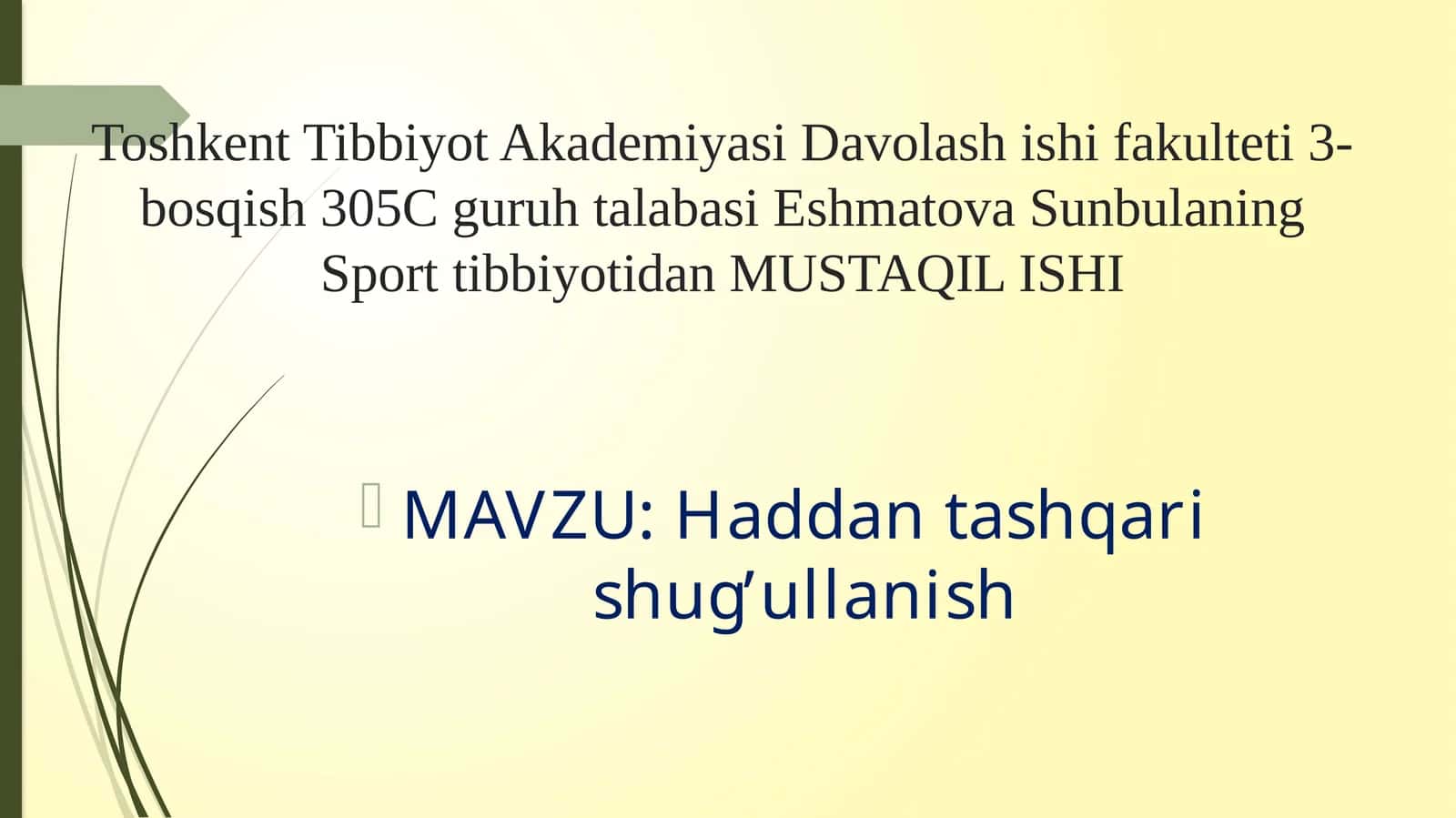 Sunbulaning Sport Tibbiyotidan MUSTAQIL ISHI