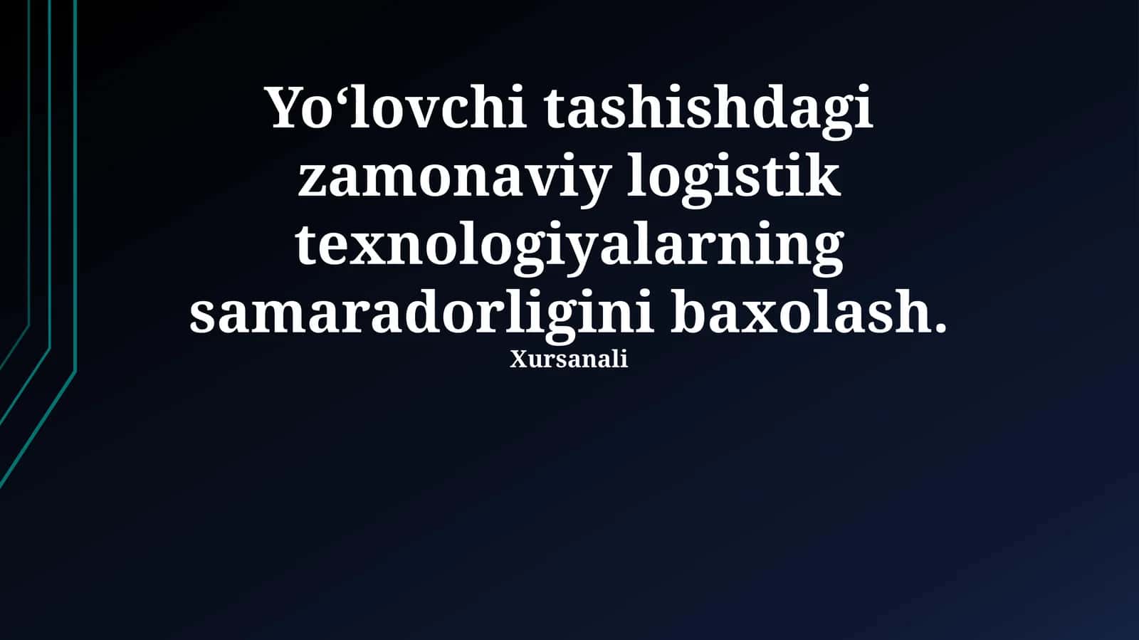 Zamonaviy Logistika Texnologiyalari