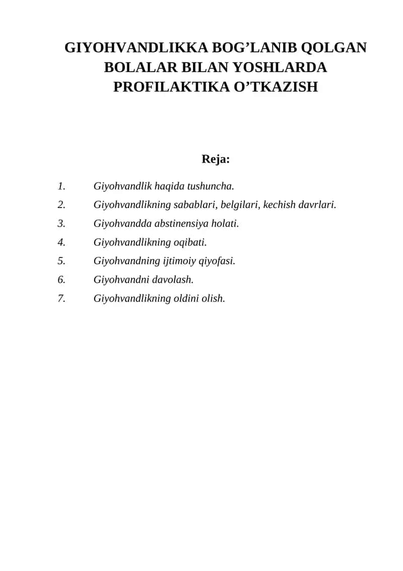 Giyohvandlikka Bog’lanib Qolgan Bolalar Bilan Yoshlarda Profilaktika O’tkazish