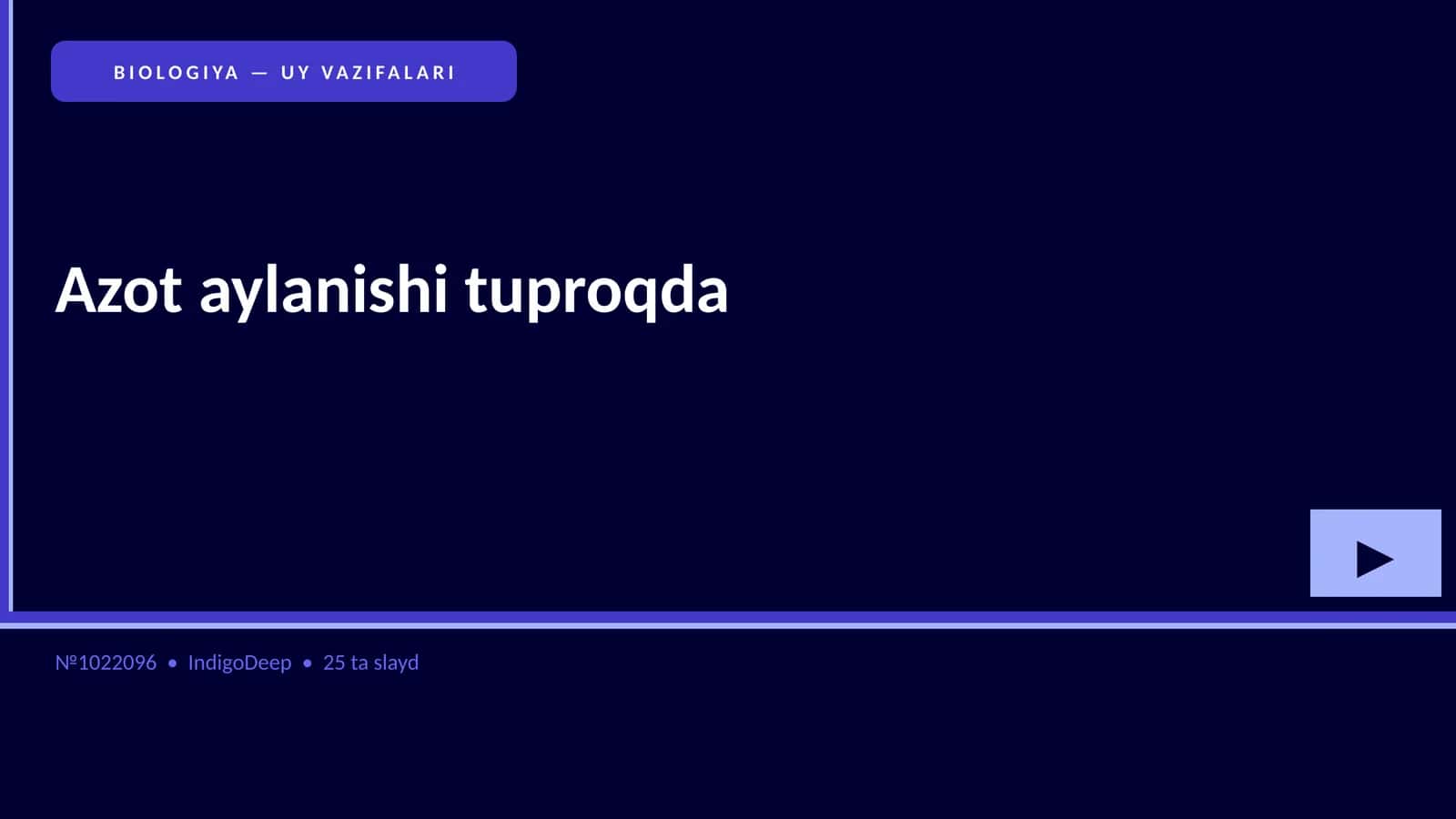 BIOLOGIYA — UY VAZIFALARI