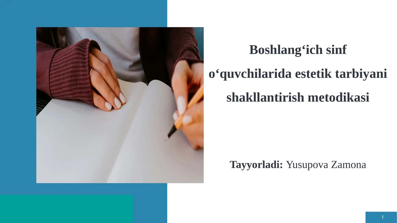 Boshlang‘ich sinf o‘quvchilarida estetik tarbiyanish shakllantirish metodikasi