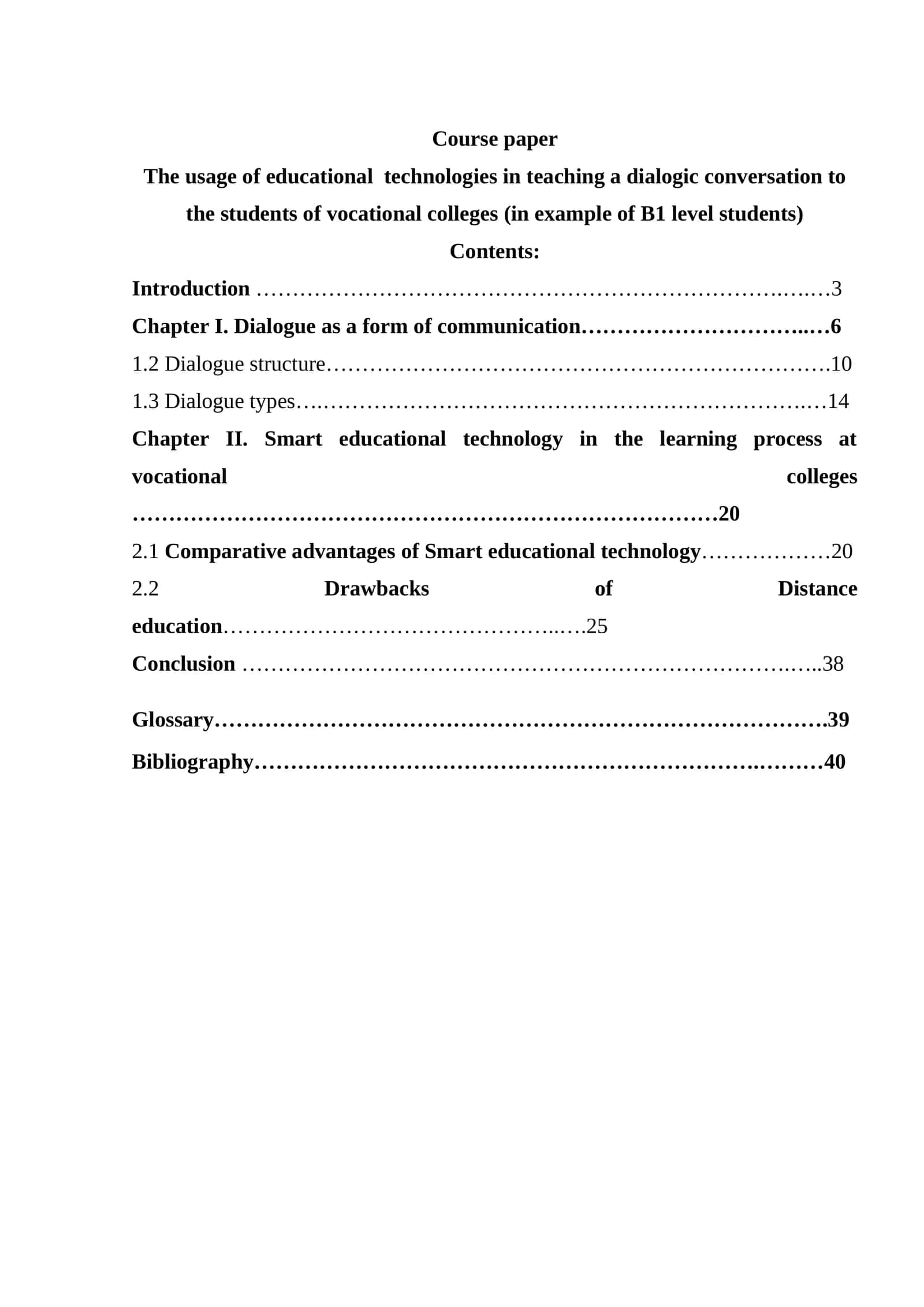 The usage of educational technologies in teaching a dialogic conversation to the students of vocational colleges (in example of B1 level students)