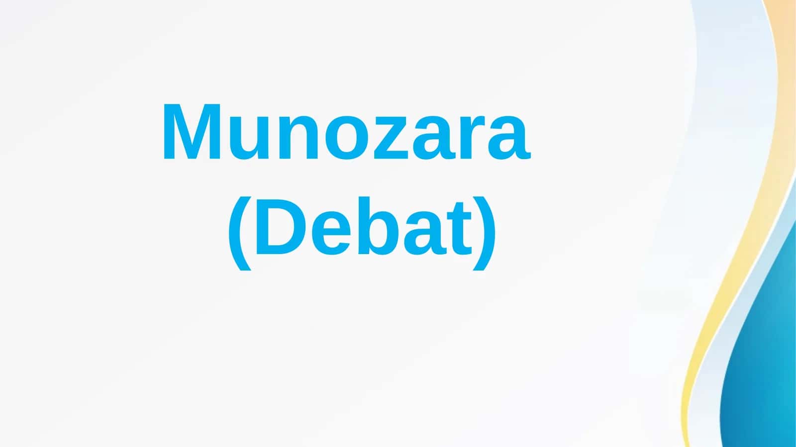 Munozara(Debat)