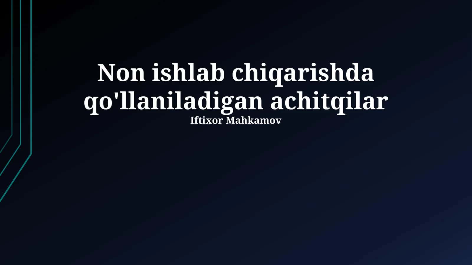 Xamirturushdan olingan bioaktiv moddalar