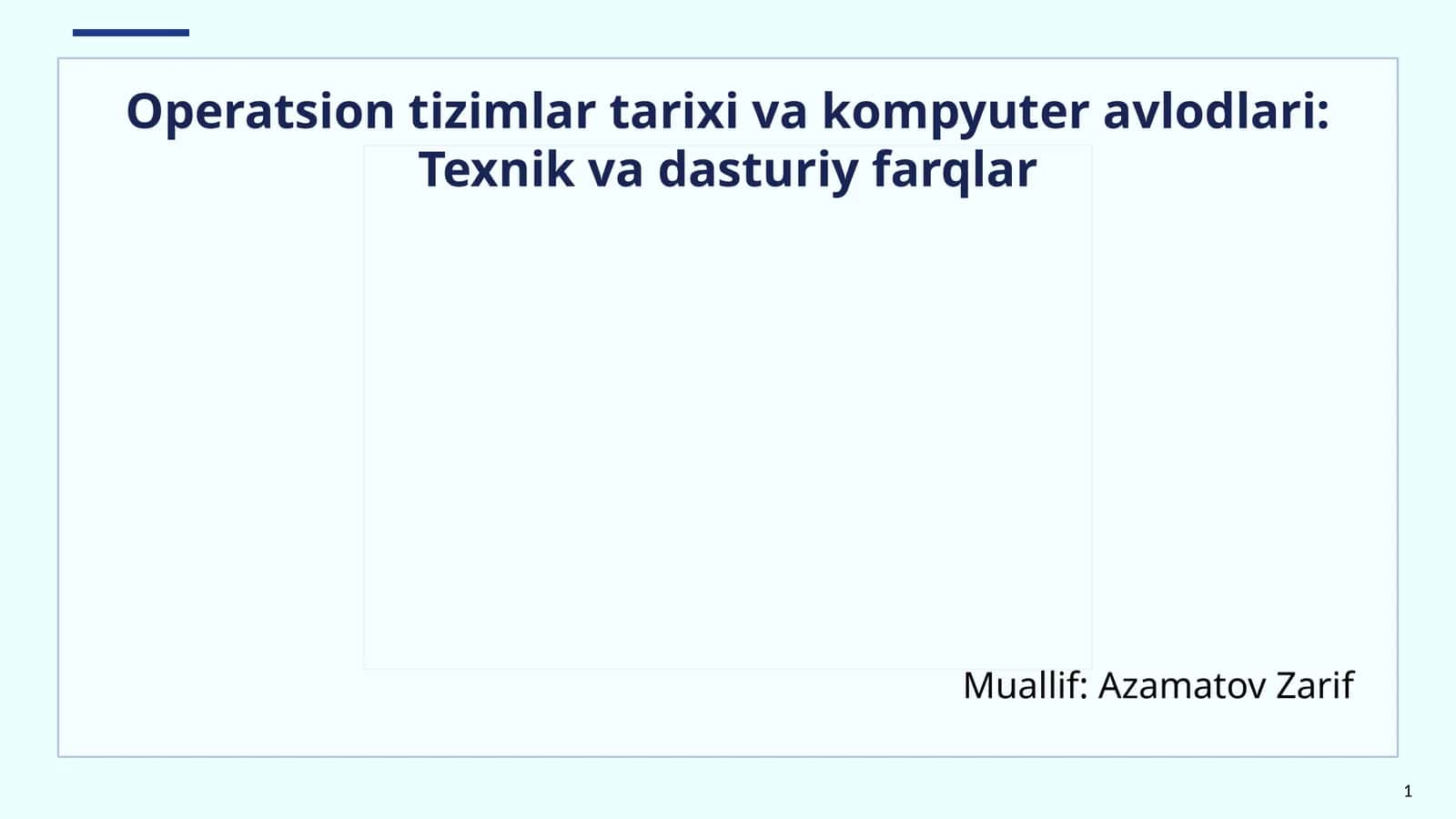 Operatsion tizimlar tarixi va kompyuter avlodlari: Texnik va dasturiy farqlar