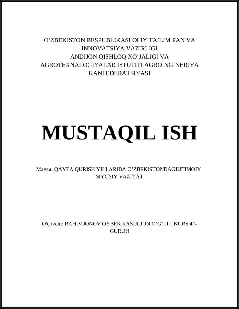 QAYTA QURISH YILLARIDA OʼZBEKISTONDAGIIJTIMOIY-SIYOSIY VAZIYAT