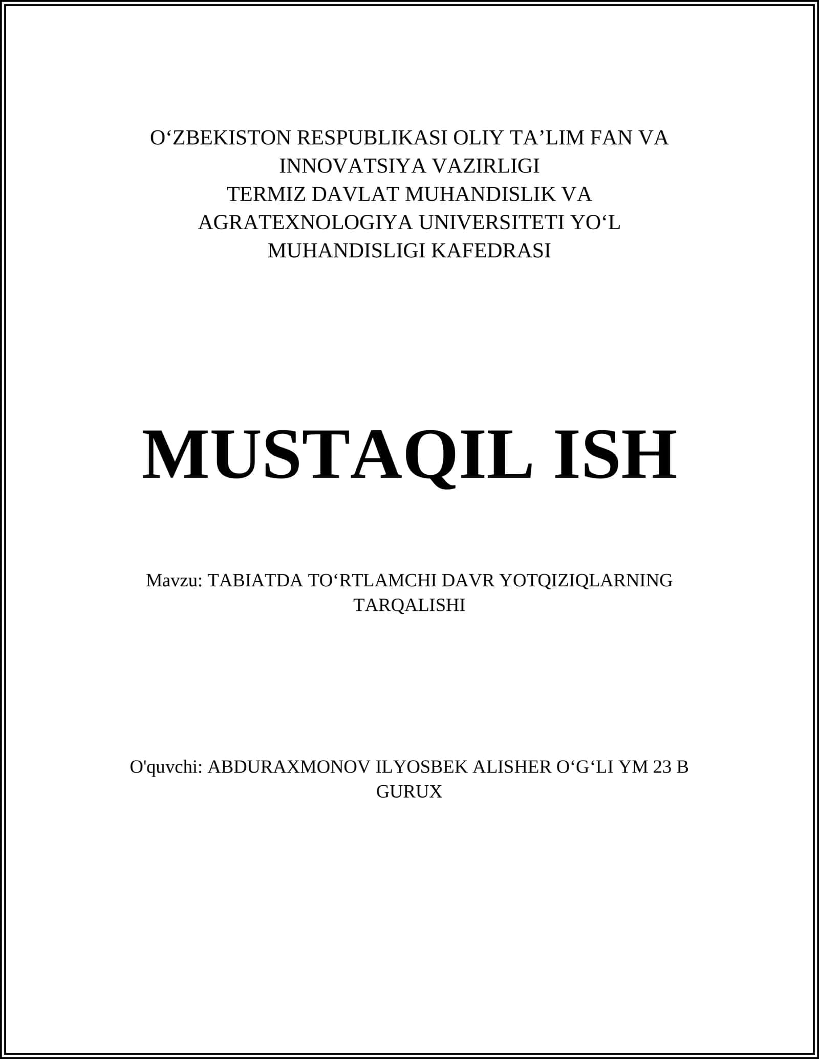 TABIATDA TOʻRTLAMCHI DAVR YOTQIZIQLARNING TARQALISHI