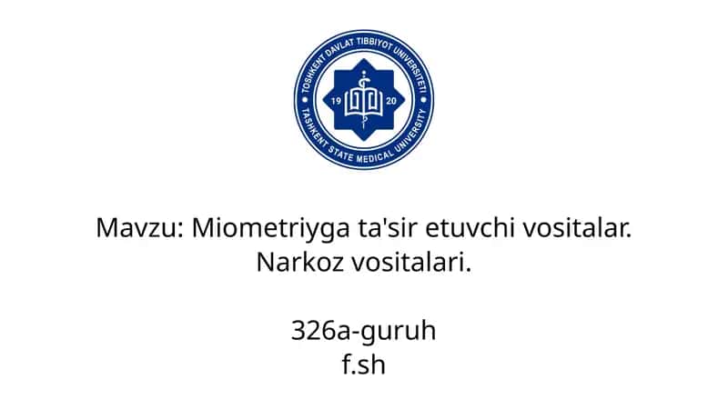 Miometriyga ta'sir etuvchi vositalar.Narkozlar